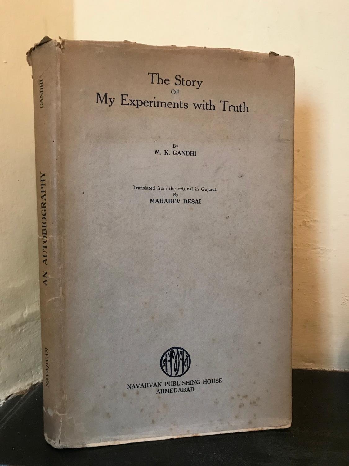 The Story of My Experiments with Truth